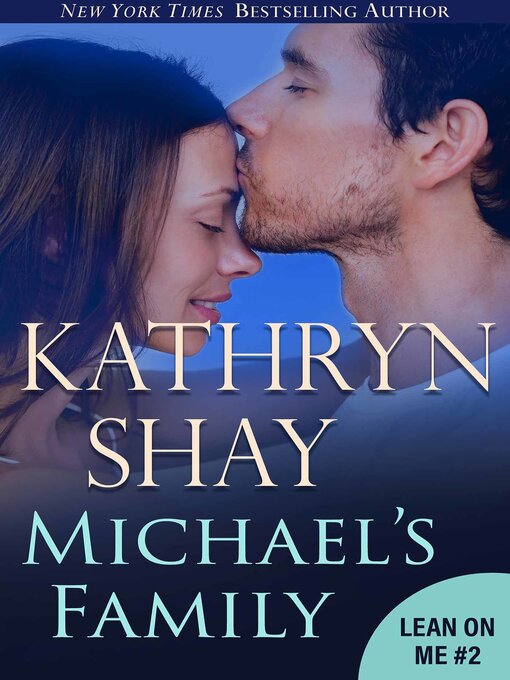 Title details for Michael's Family by Kathryn Shay - Available